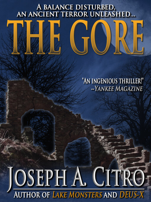 Title details for The Gore by Joseph A. Citro - Available